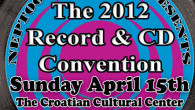 Spring 2012 Record & CD Convention – April 15th Sunday April 15th 2012 is our semi-annual Record & CD Convention at The Croatian Cultural Center (3250 Commercial Drive). Admission is $3 11am-5pm (No Early Bird!) For more info call...
